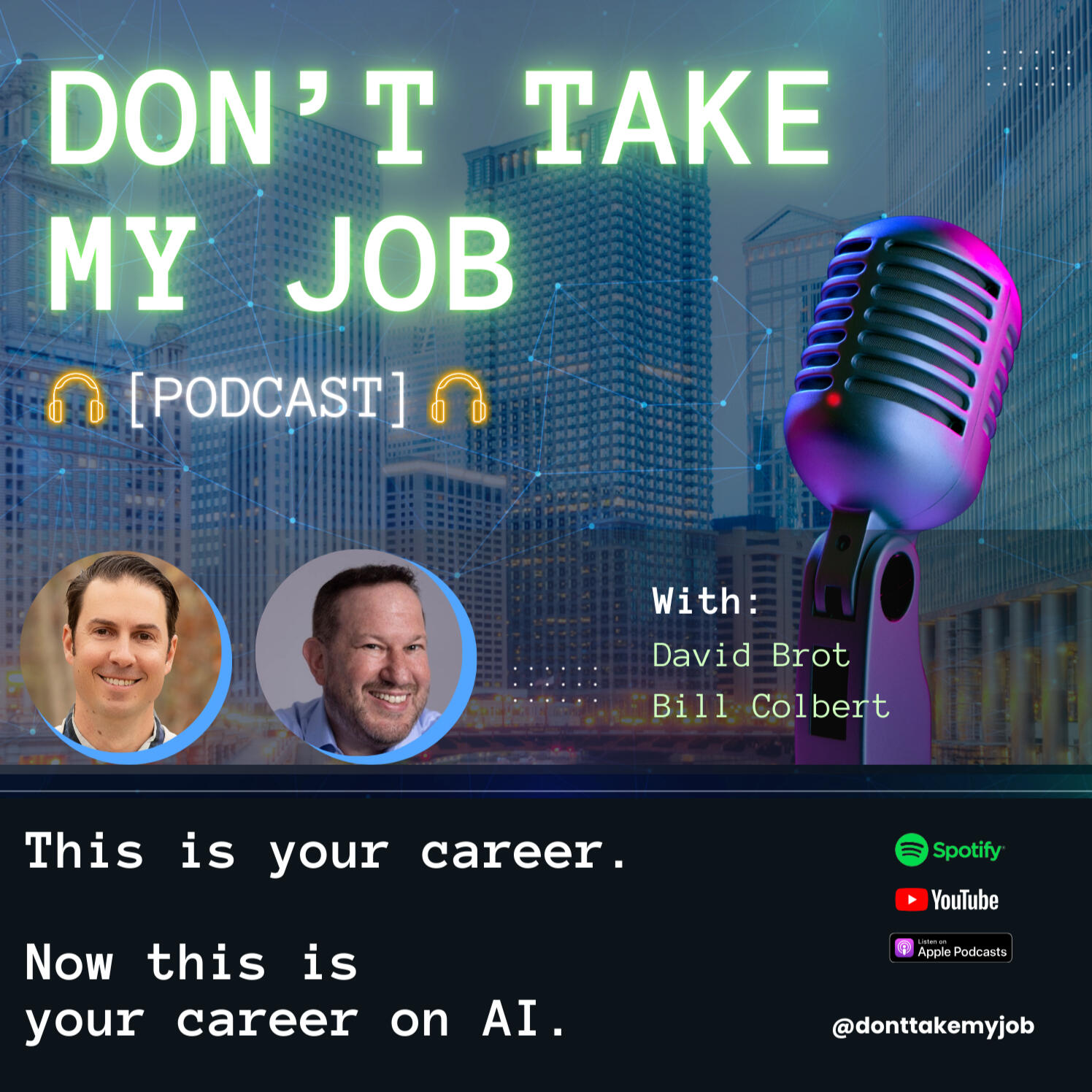 Don't Take My Job Podcast | AI Marketing | Future of Work